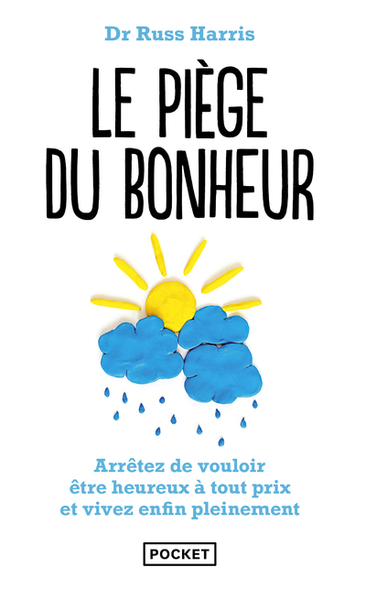 PIEGE DU BONHEUR