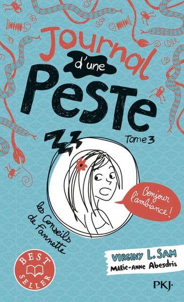 JOURNAL D´UNE PESTE - TOME 3 BONJOUR L´AMBIANCE ! - VOL3