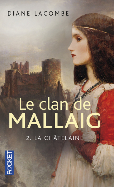 CLAN DE MALLAIG T2 LA CHATELAINE