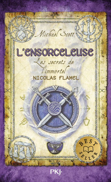 SECRETS DE L´IMMORTEL NICOLAS FLAMEL T3 L´ENSORCELEUSE