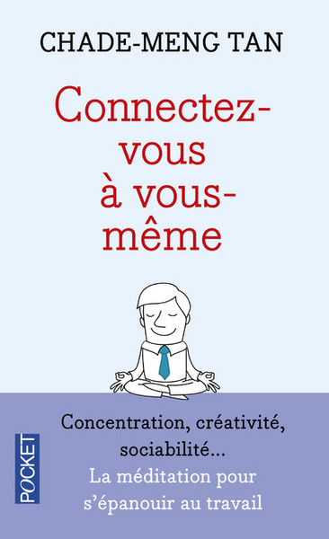 CONNECTEZ-VOUS A VOUS-MEME