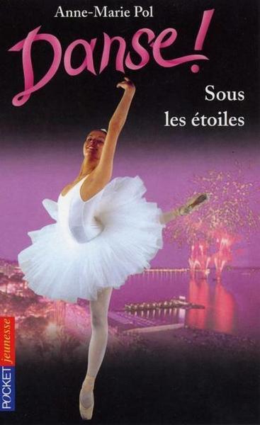 DANSE ! - NUMERO 24 SOUS LES ETOILES - VOL24