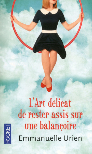 L´ART DELICAT DE RESTER ASSIS SUR UNE BALANCOIRE