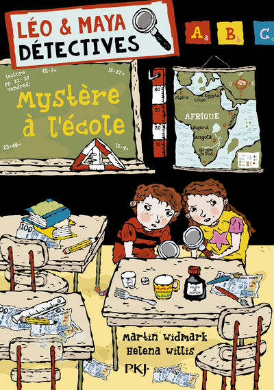 LEO & MAYA, DETECTIVES - TOME 08 MYSTERE A L´ECOLE