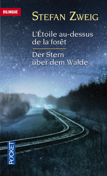 L´ETOILE AU-DESSUS DE LA FORET - DER STERN UBER DEM WALDE