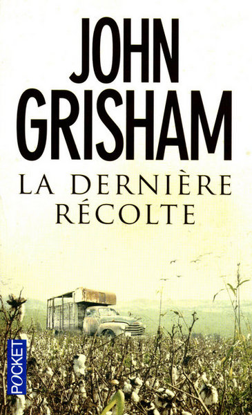 DERNIERE RECOLTE