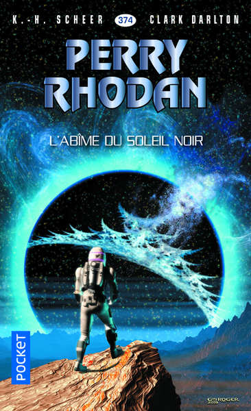 PERRY RHODAN - NUMERO 374 L´ABIME DU SOLEIL NOIR