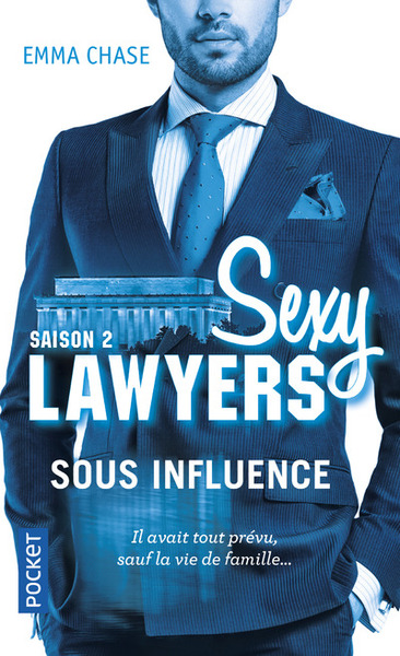 SEXY LAWYERS - TOME 2 SOUS INFLUENCE