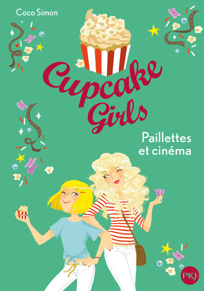 CUPCAKE GIRLS - TOME 19 PAILLETTES ET CINEMA - VOLUME 19