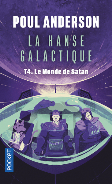 HANSE GALACTIQUE - TOME 4 LE MONDE DE SATAN - VOL04