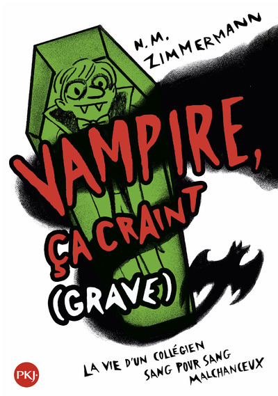 VAMPIRE, CA CRAINT (GRAVE) - TOME 1