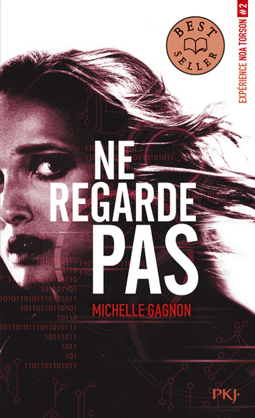 EXPERIENCE NOA TORSON - TOME 2 NE REGARDE PAS