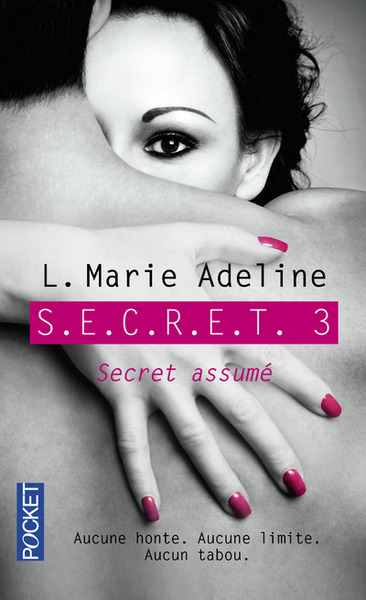 S.E.C.R.E.T. - TOME 3 SECRET ASSUME