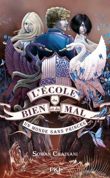 L´ECOLE DU BIEN ET DU MAL - TOME 2 UN MONDE SANS PRINCES
