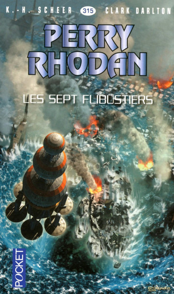 PERRY RHODAN N315 LES SEPT FLIBUSTIERS T2