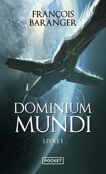 DOMINIUM MUNDI - TOME 1