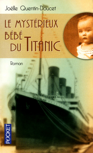 MYSTERIEUX BEBE DU TITANIC