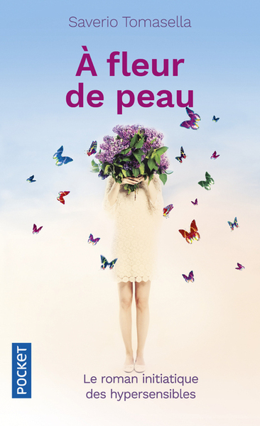 A FLEUR DE PEAU