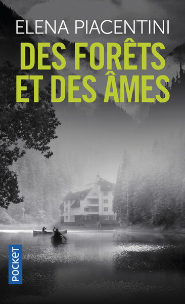 DES FORETS ET DES AMES