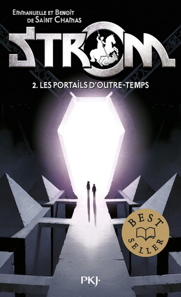 STROM - TOME 2 LES PORTAILS D´OUTRE-TEMPS