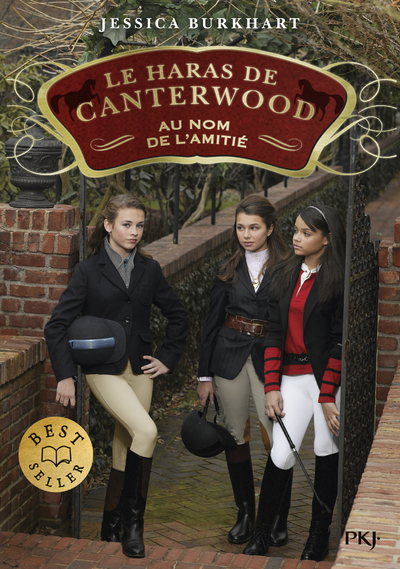 HARAS DE CANTERWOOD - TOME 08 AU NOM DE L´AMITIE