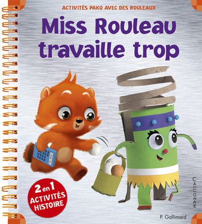 MISS ROULEAU TRAVAILLE TROP