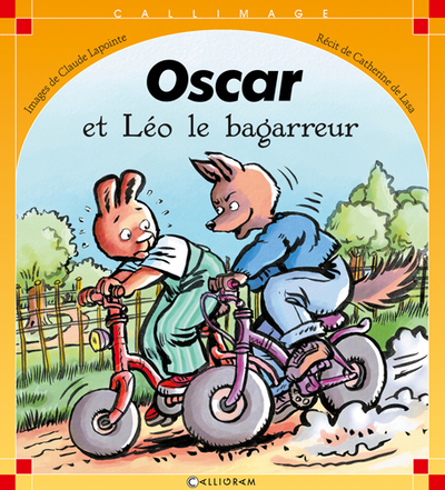 OSCAR ET LEO LE BAGARREUR