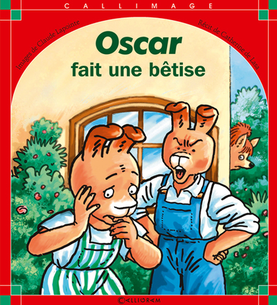 OSCAR FAIT UNE BETISE.