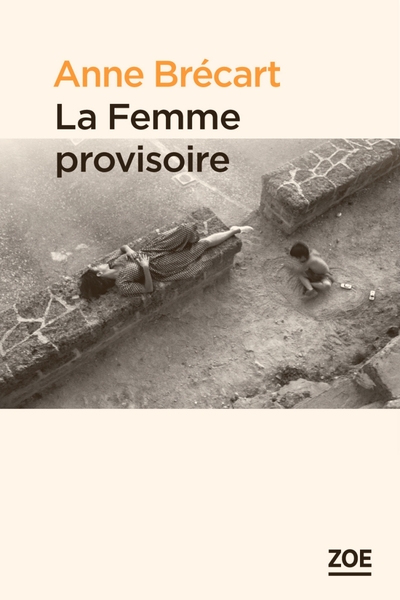 FEMME PROVISOIRE (LA)