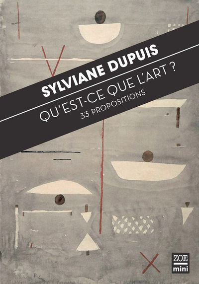 QU´EST-CE QUE L´ART ? 33 PROPOSITIONS