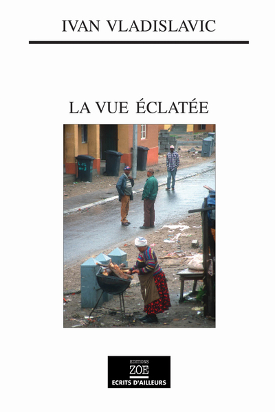 VUE ECLATEE (LA)