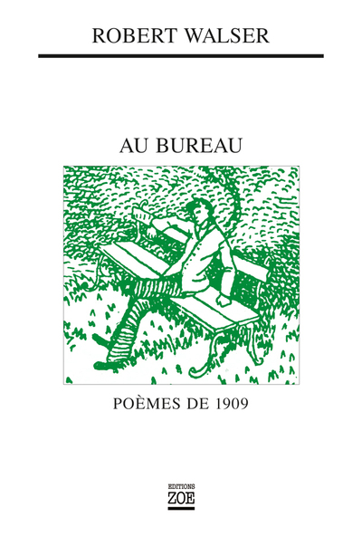AU BUREAU - POEMES DE 1909
