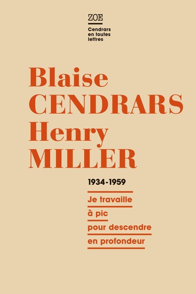 CORRESPONDANCE CENDRARS / MILLER 1934-1959