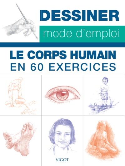 DESSINER LE CORPS HUMAIN MODE D´EMPLOI