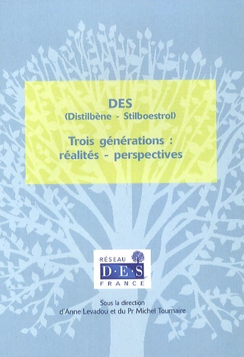 DES (DISTILBENE - STILBOESTROL)