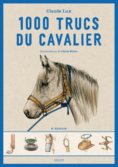 1000 TRUCS DU CAVALIER 6E EDITION