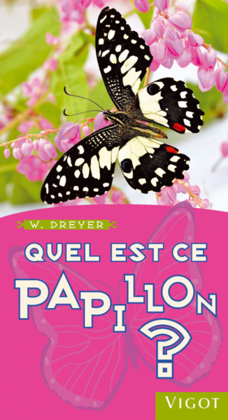 QUEL EST CE PAPILLON