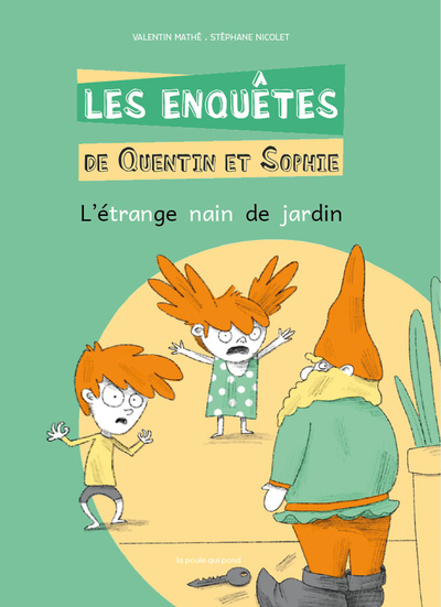 ENQUETES DE QUENTIN ET SOPHIE TOME 10 - L´ETRANGE NAIN DE JARDIN