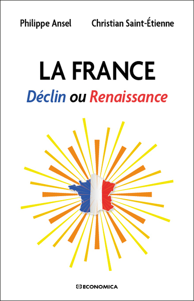 FRANCE - DECLIN OU RENAISSANCE