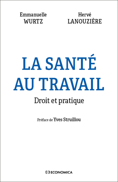 SANTE AU TRAVAIL - DROIT ET PRATIQUE