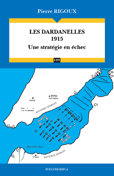 1915 - LES DARDANELLES