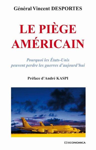PIEGE AMERICAIN