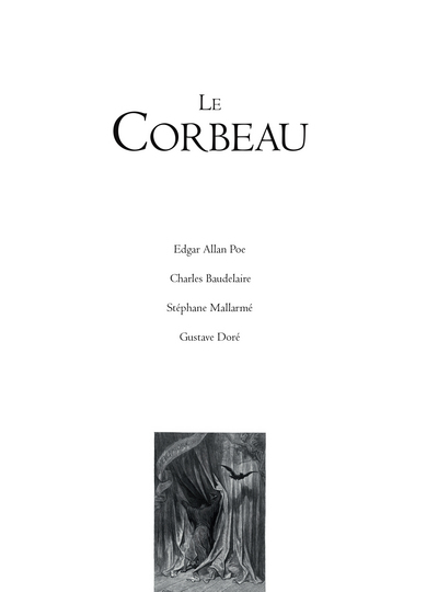 CORBEAU (EDGAR ALLAN POE - CHARLES BAUDELAIRE - STEPHANE MALLARME - GUST
