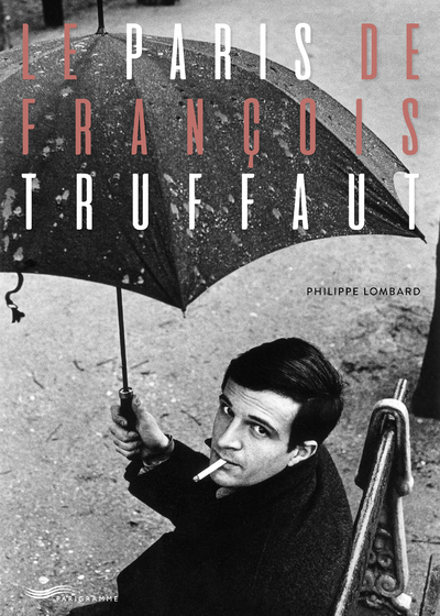 PARIS DE FRANCOIS TRUFFAUT