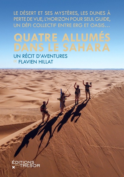 QUATRE ALLUMES DANS LE SAHARA