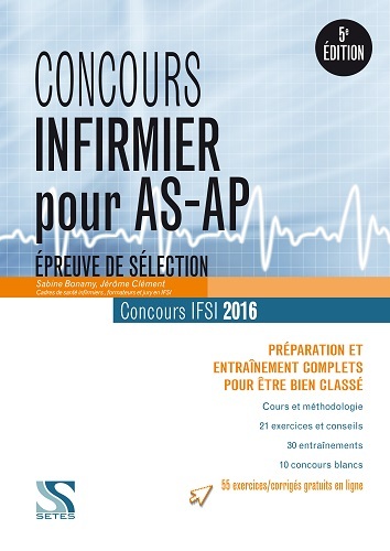 CONCOURS INFIRMIER POUR AS/AP 2016 - EPREUVE DE SELECTION