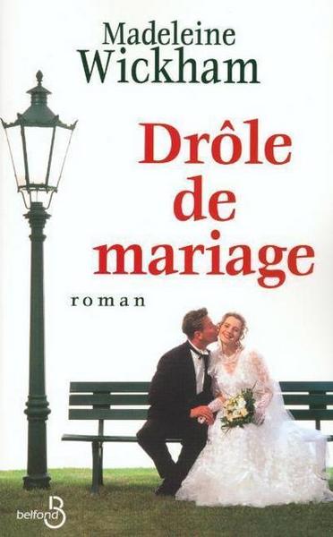DROLE DE MARIAGE