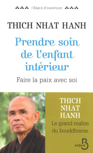PRENDRE SOIN DE L´ENFANT INTERIEUR