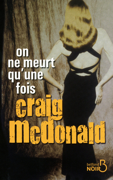 ON NE MEURT QU´UNE FOIS