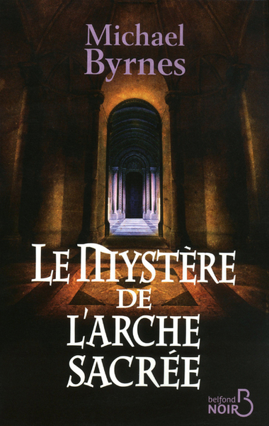 MYSTERE DE L´ARCHE SACREE